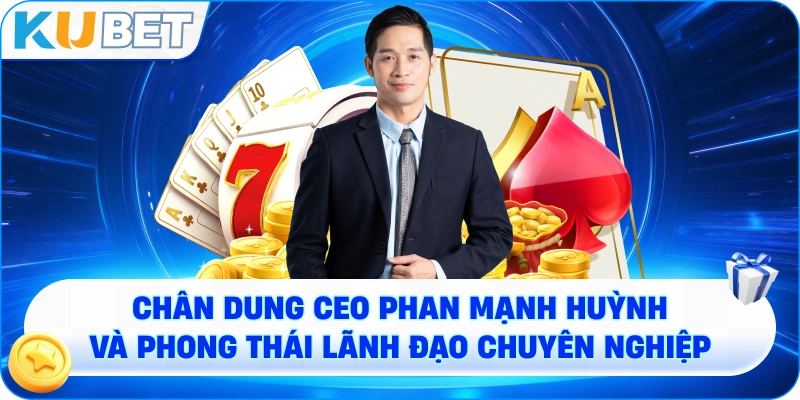 Chân dung CEO Phan Mạnh Huỳnh trong trang phục lịch sự, toát lên phong thái lãnh đạo chuyên nghiệp.