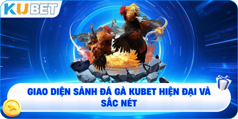 giao diện sảnh đá gà KUBET hiện đại và sắc nét